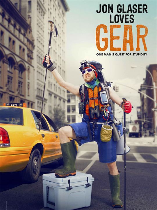 Jon Glaser Loves Gear : Affiche