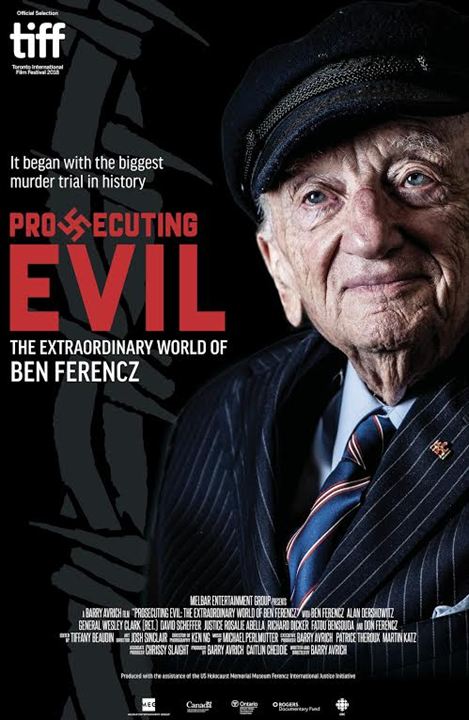 Prosecuting Evil: The Extraordinary World of Ben Ferencz : Affiche