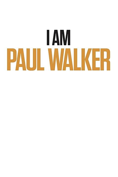 I Am Paul Walker : Affiche