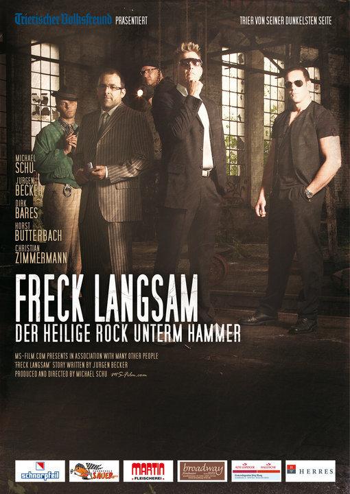 Freck langsam - Der heilige Rock unterm Hammer : Affiche