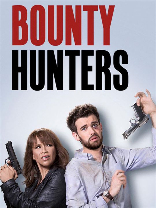 Bounty Hunters : Affiche
