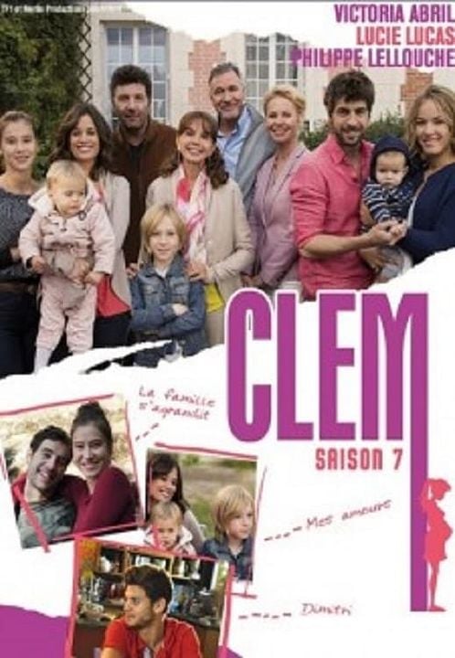 Poster Clem Saison 7 Affiche 31 Sur 134 Allociné