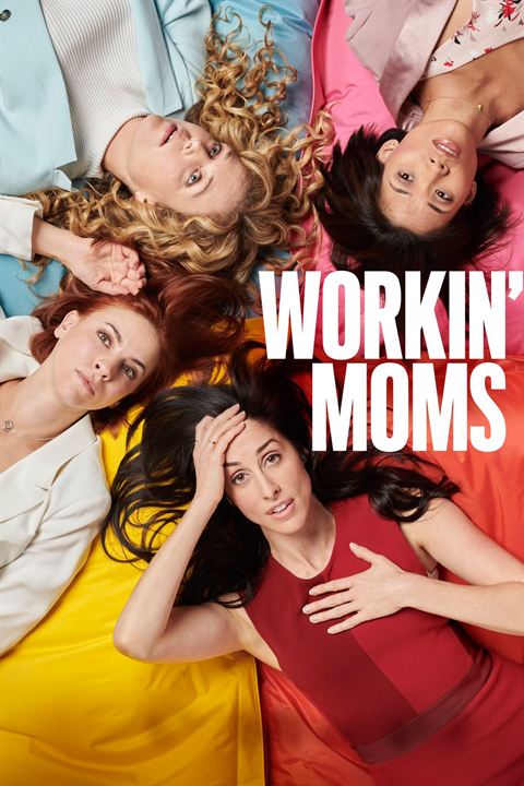Workin' Moms : Affiche