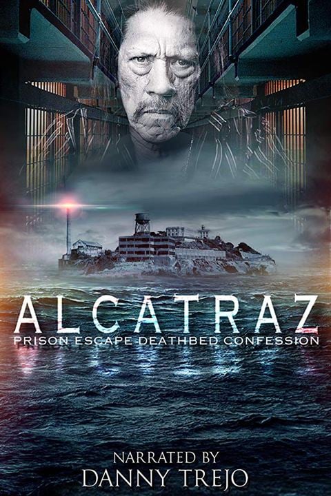 Alcatraz Prison Escape: Deathbed Confession : Affiche