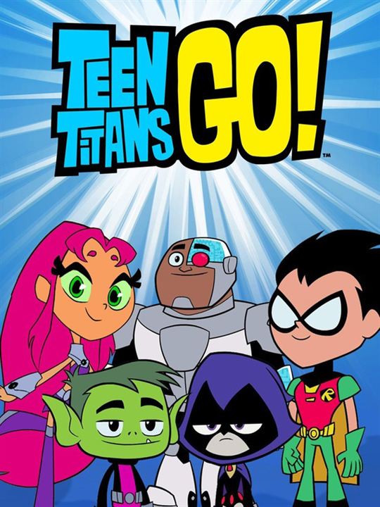 Teen Titans Go ! : Affiche