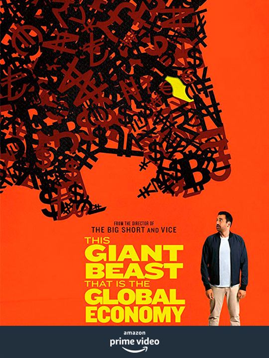 This Giant Beast That Is The Global Economy : Affiche