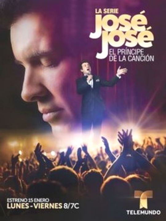 José José: El Principe de la Canción : Affiche