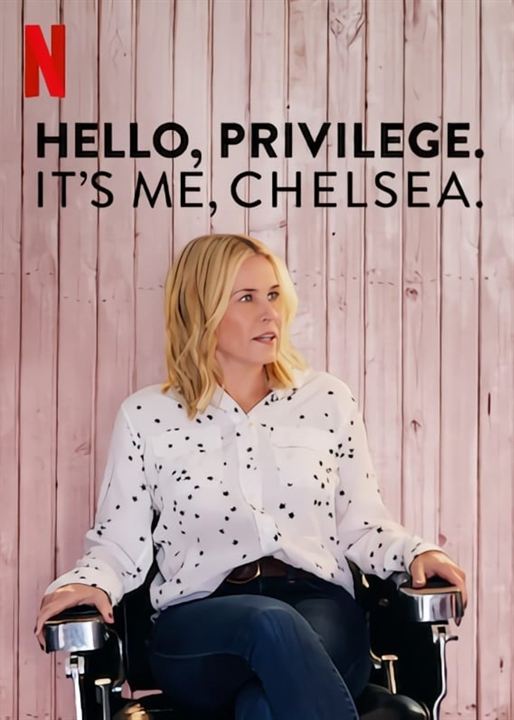 Hello, Privilege. It's Me, Chelsea : Affiche