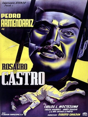 Rosauro Castro : Affiche