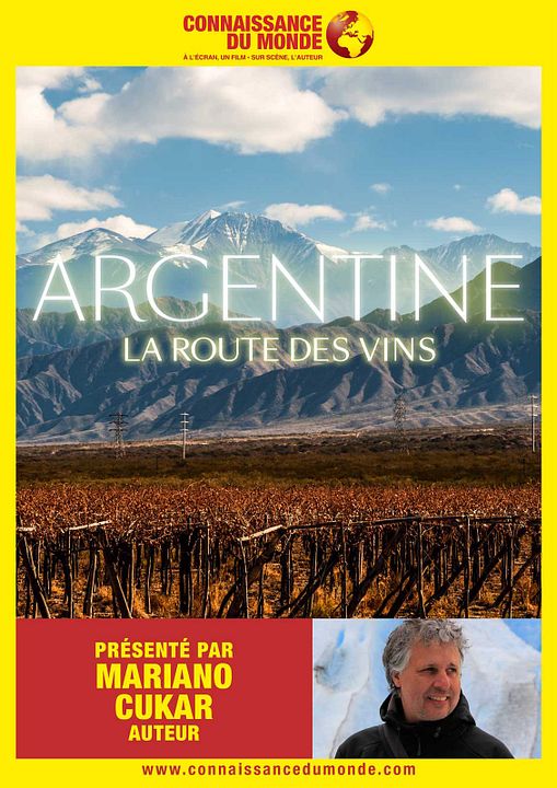 Connaissance du Monde : Argentine, la route des vins : Affiche