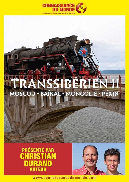 Le Transsibérien II, Moscou - Baïkal - Mongolie - Pékin : Affiche