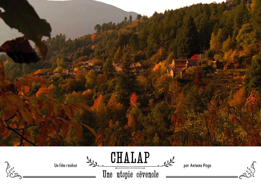 Chalap, Une Utopie Cévenole : Photo