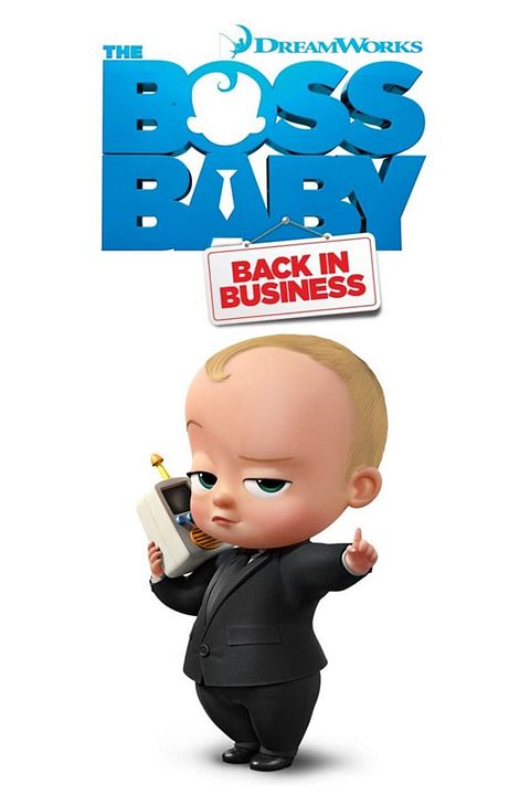 Baby Boss : les affaires reprennent : Affiche