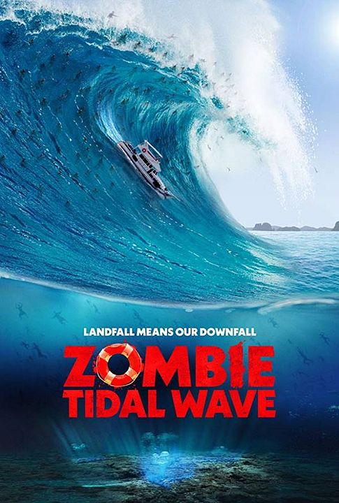 Zombie Tidal Wave : Affiche