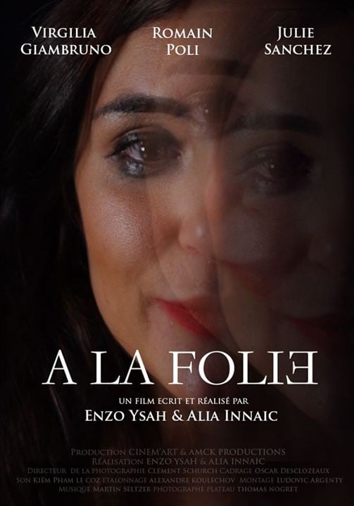 A la folie : Affiche