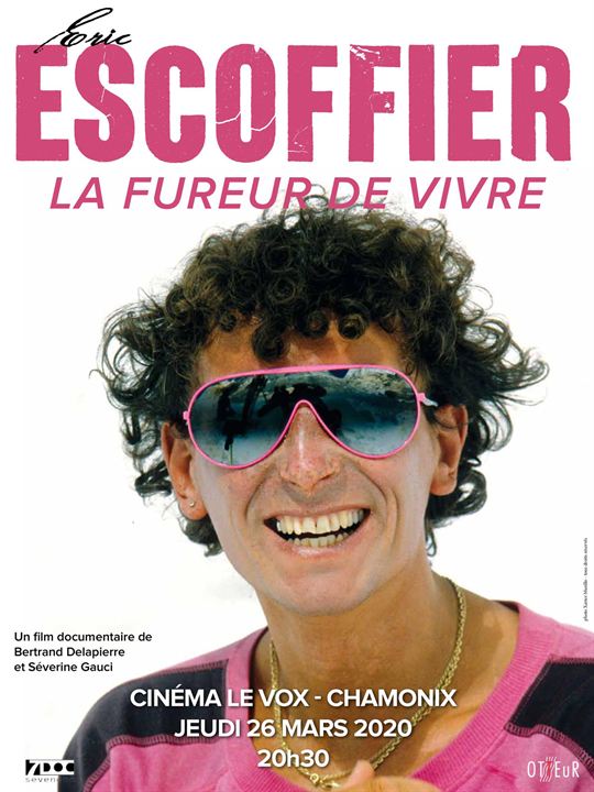 Eric Escoffier : La Fureur de Vivre : Affiche