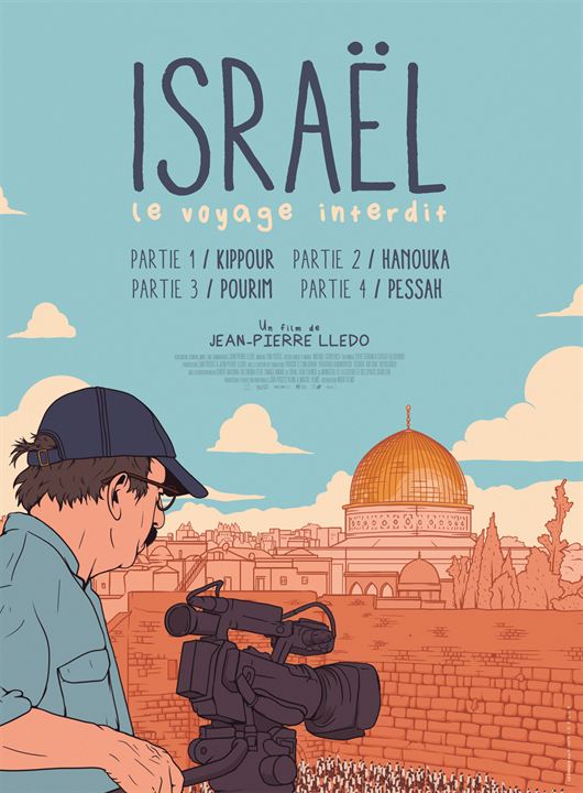 Israël, le voyage interdit - Partie IV : Pessah : Affiche