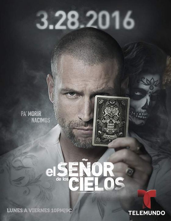 El Señor de los Cielos : Affiche