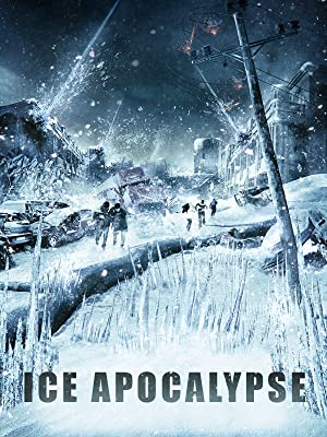 Ice Apocalypse : Affiche