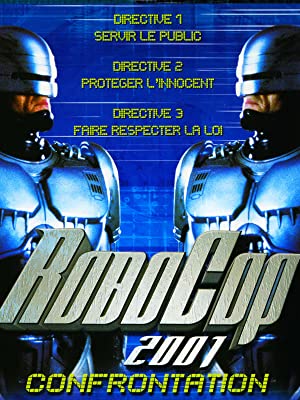Robocop: Confrontation : Affiche
