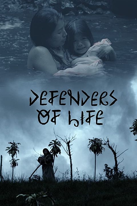 Défenseurs de la vie : Affiche