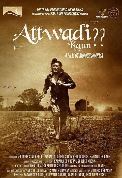 Attwadi Kaun : Affiche