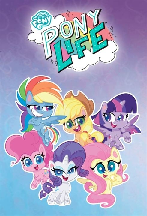 My Little Pony : Pony Life : Affiche