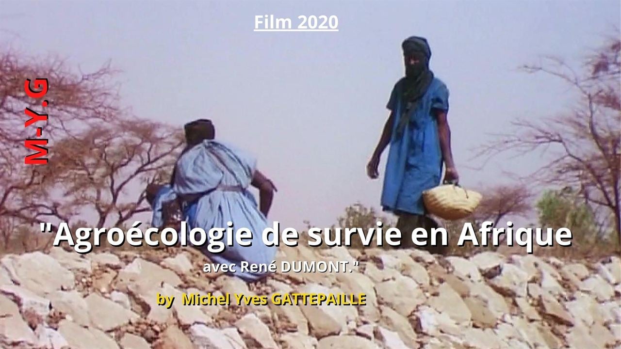 Agroécologie de survie en Afrique avec René Dumont : Photo