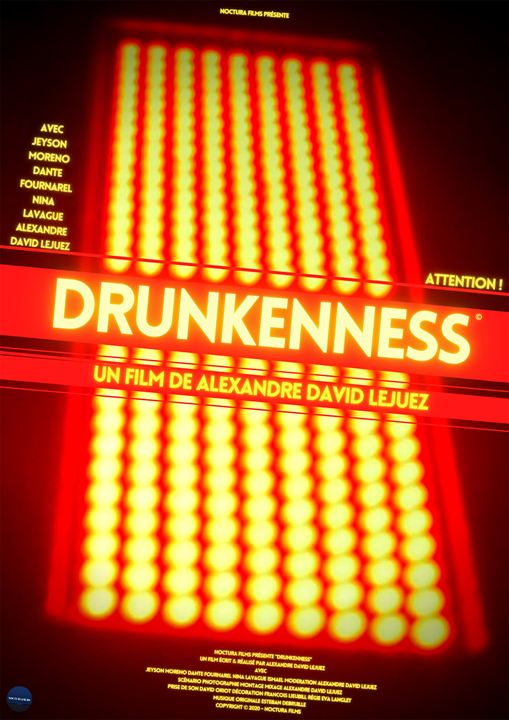 Drunkenness : Affiche