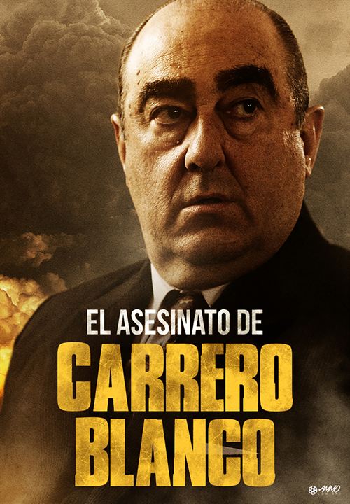 El asesinato de Carrero Blanco : Affiche