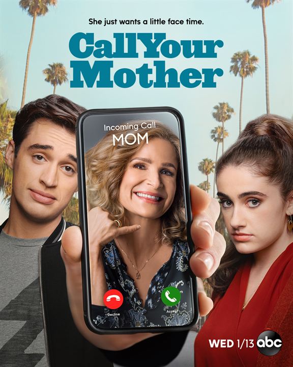 Call Your Mother : Affiche