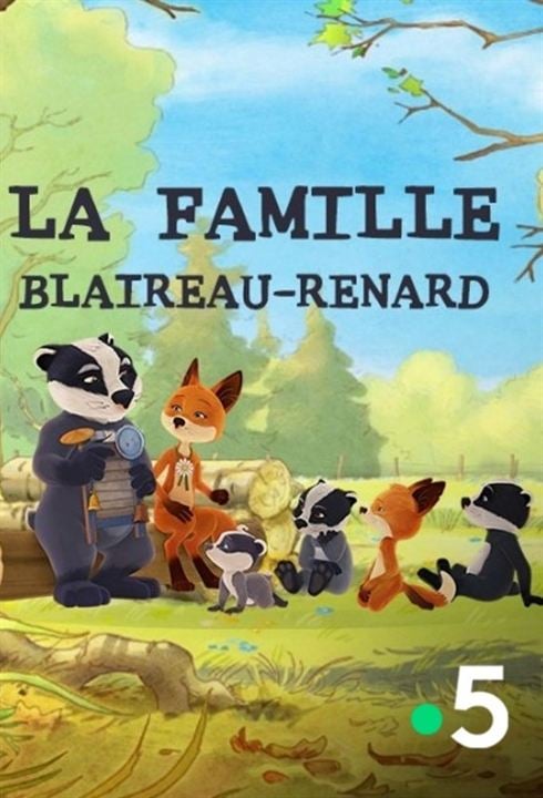 La famille Blaireau-Renard : Affiche