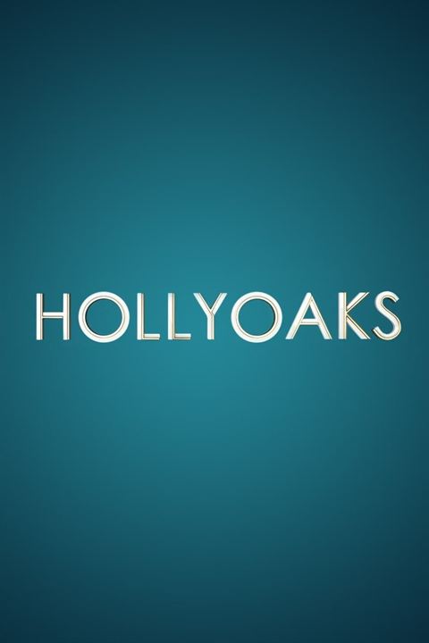 Hollyoaks : l'amour mode d'emploi : Affiche