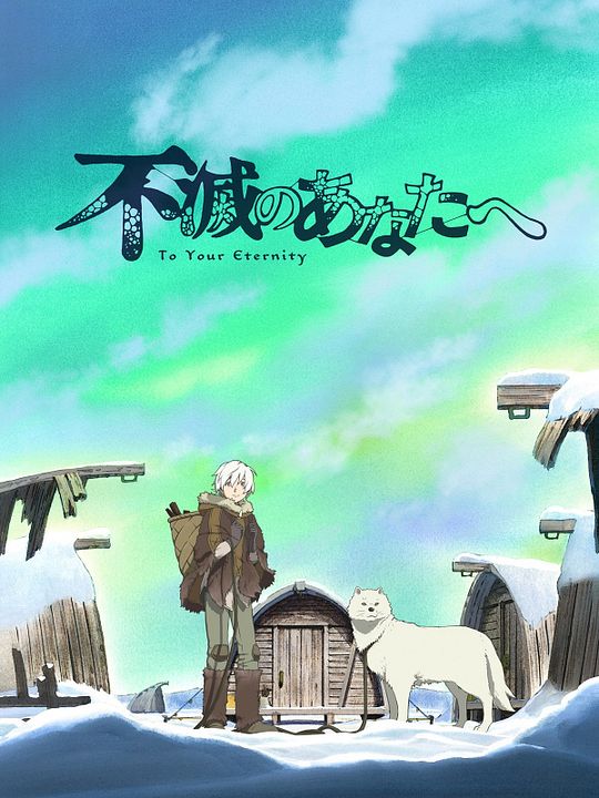 To Your Eternity : Affiche