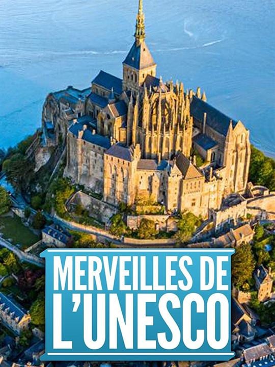 Merveilles de l’Unesco : Affiche