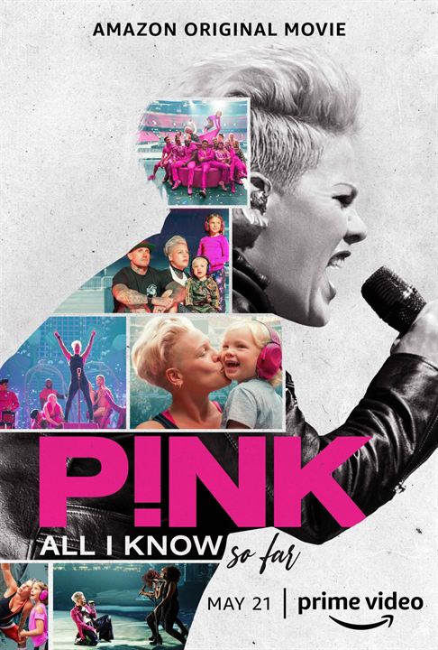 P!nk: All I Know So Far : Affiche