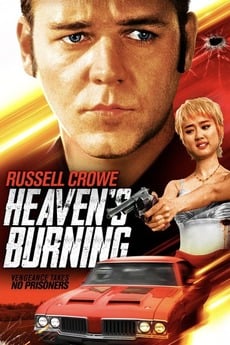 Heaven's Burning : Affiche