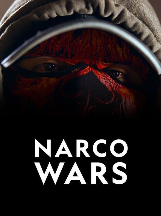 Narco Wars : Affiche