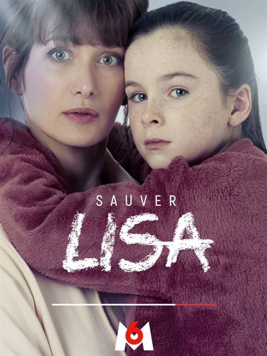 Sauver Lisa : Affiche