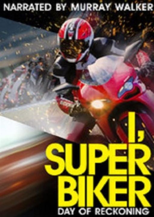 I, Superbiker 3: The Day of Reckoning : Affiche