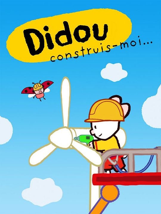 Didou, construis-moi ! : Affiche