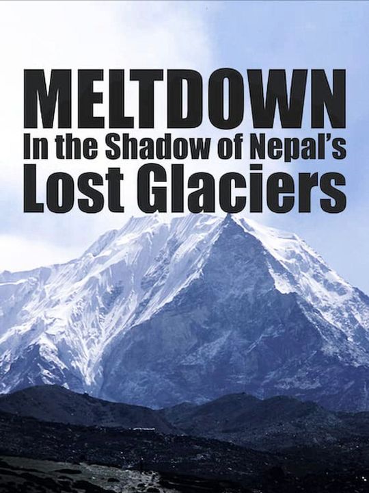Dans l'ombre des glaciers perdus du Népal : Affiche