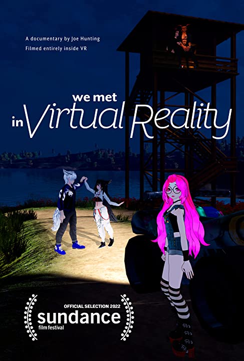 We Met In Virtual Reality : Affiche