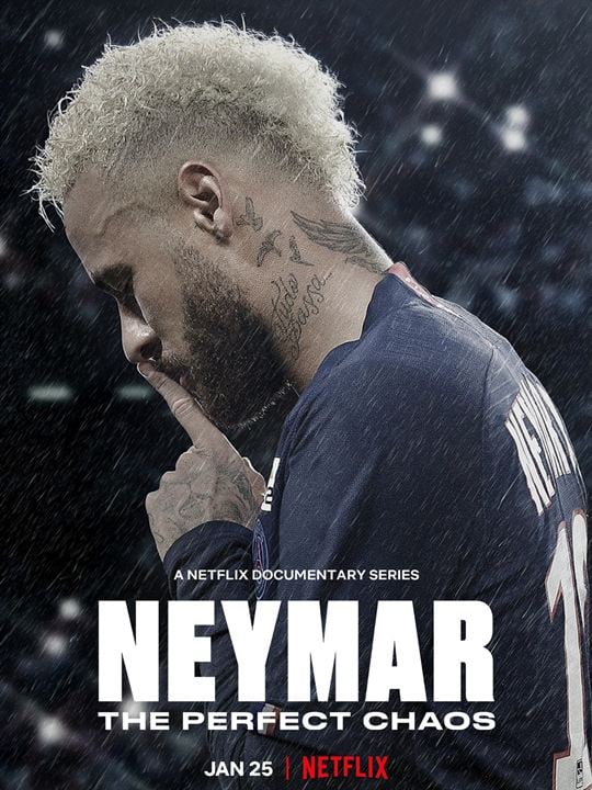 Neymar : Le chaos parfait : Affiche