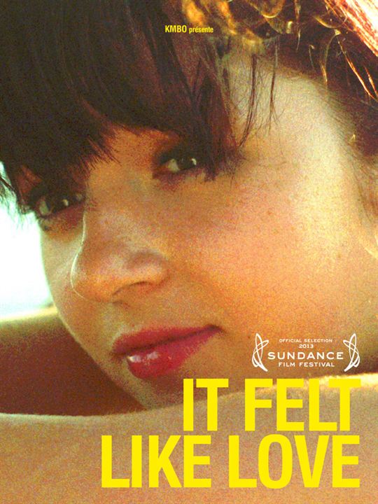 It Felt like love : Affiche