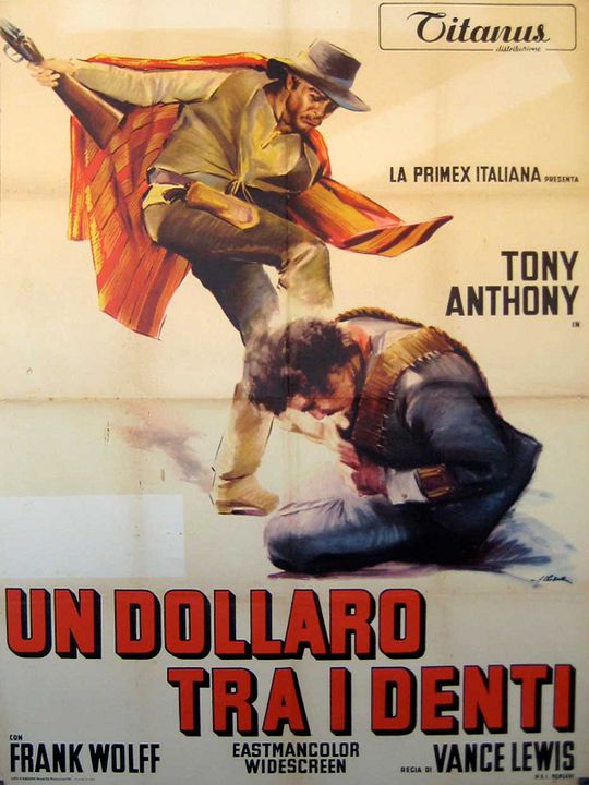 Un Dollar Entre les Dents : Affiche