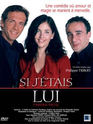 Si j'étais lui : Affiche