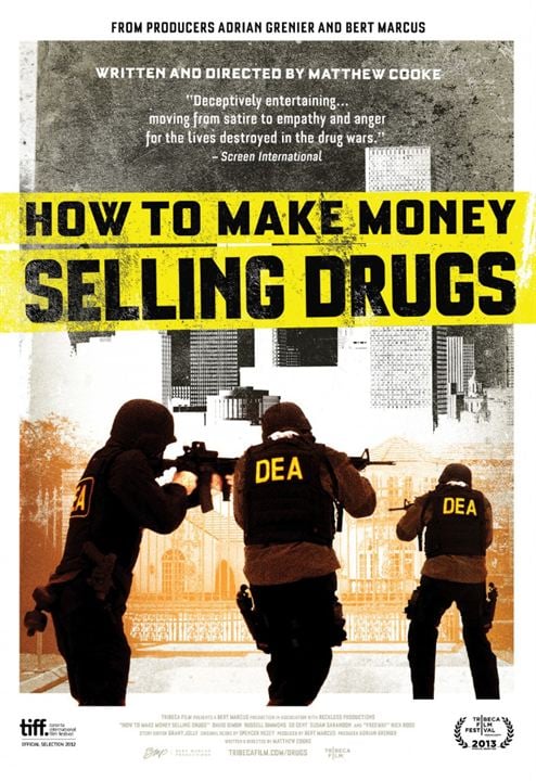 How to Make Money Selling Drugs : Affiche