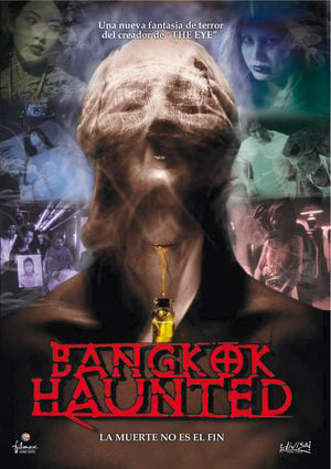 Bangkok Haunted : Affiche