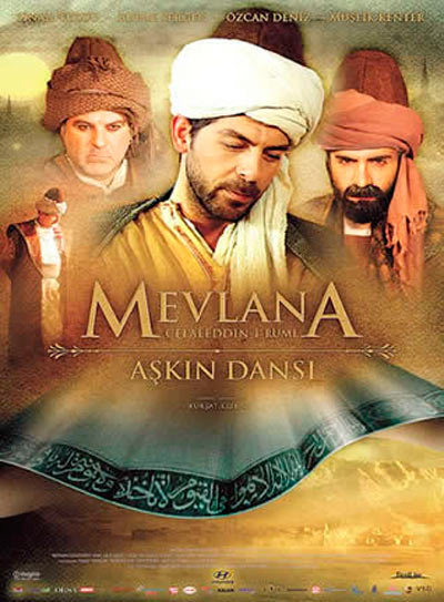 Mevlana Celaleddin-i Rumi: Aşkın Dansı : Affiche